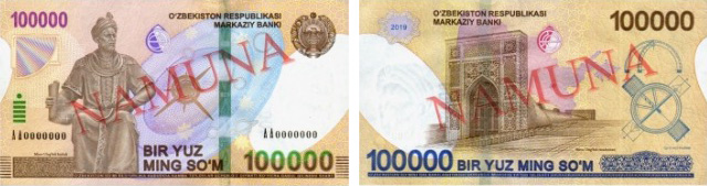 Image of the new high value 100,000-som banknote from the Central Bank of Uzbekistan, 2019.